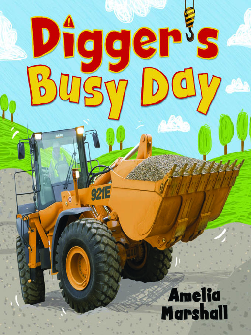 Title details for Digger's Busy Day by Dan Bramall - Available
